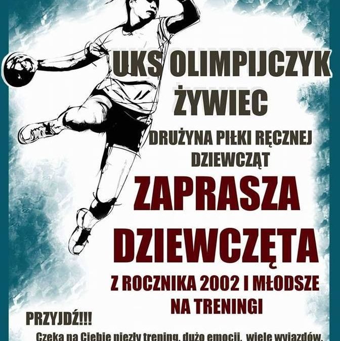 Szkoła w Koszarawie zaprasza przyszłe piłkarki ręczne!